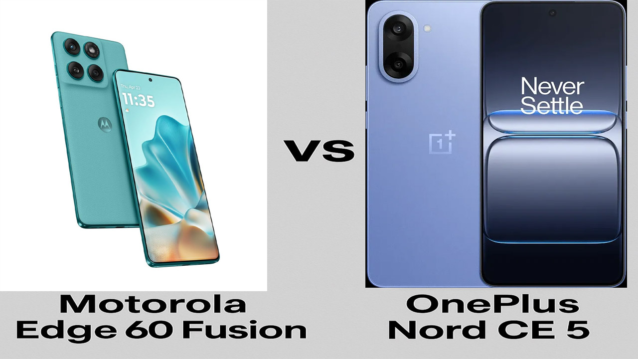 Motorola Edge 60 Fusion vs OnePlus Nord CE 5: మిడ్ రేంజ్ లో ఏ ఫోన్ బెస్ట్..? ఎందుకు..? Motorola Edge 60 Fusion vs OnePlus Nord CE 5: మిడ్ రేంజ్ లో ఏ ఫోన్ బెస్ట్..? ఎందుకు..?