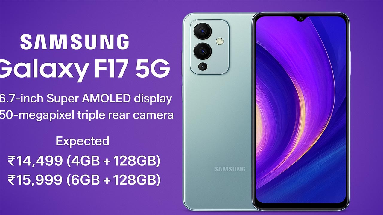 లాంచ్ కి ముందే Samsung Galaxy F17 5G లీకైన స్పెసిఫికేషన్స్, ధరలు! లాంచ్ కి ముందే Samsung Galaxy F17 5G లీకైన స్పెసిఫికేషన్స్, ధరలు!